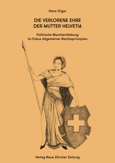 Die verlorene Ehre der Mutter Helvetia | NZZ Libro