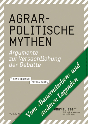 Agrarpolitische Mythen