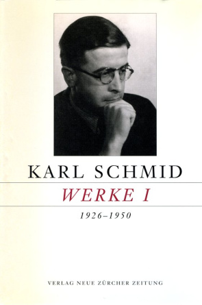 Karl Schmid, Gesammelte Werke, Werke I