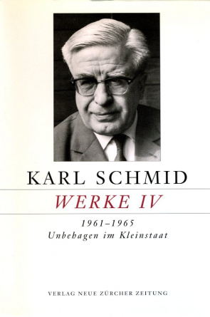 Karl Schmid, Gesammelte Werke, Werke IV
