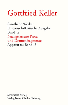 Sämtliche Werke. Historisch-Kritische Ausgabe, Band 31