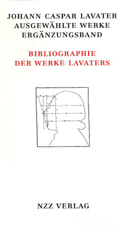 Johann Caspar Lavater, Ausgewählte Werke, Ergänzungsband