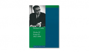 Herbert Lüthy, Werkausgabe, Werke IV