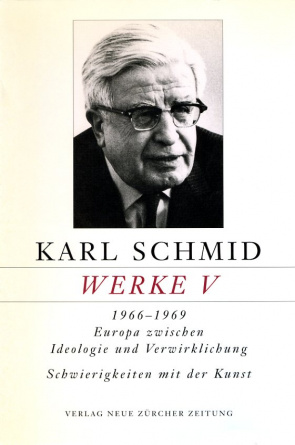 Karl Schmid, Gesammelte Werke, Werke V