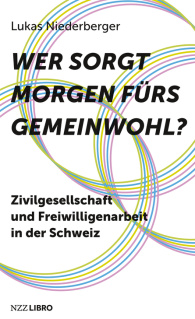 Wer sorgt morgen fürs Gemeinwohl?