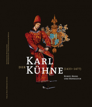 Karl der Kühne (1433–1477)