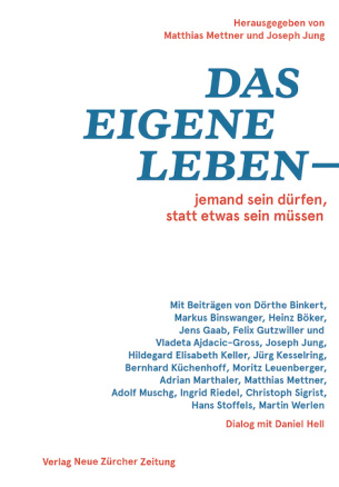 Das eigene Leben – jemand sein dürfen, statt etwas sein müssen