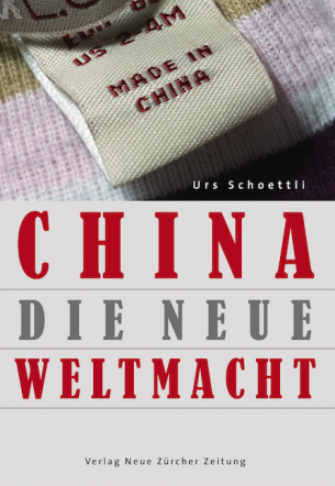 China – Die neue Weltmacht