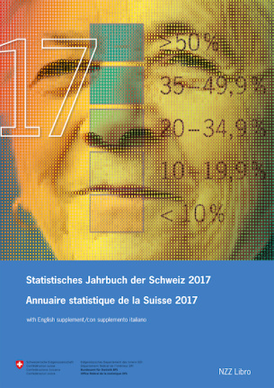 Statistisches Jahrbuch der Schweiz 2017 Annuaire statistique de la Suisse 2017