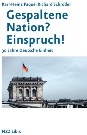 Gespaltene Nation? Einspruch!