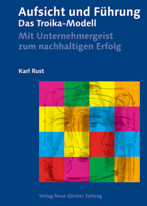 Aufsicht und Führung – Das Troika-Modell