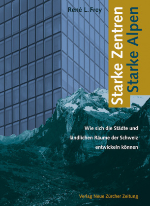 Starke Zentren - Starke Alpen