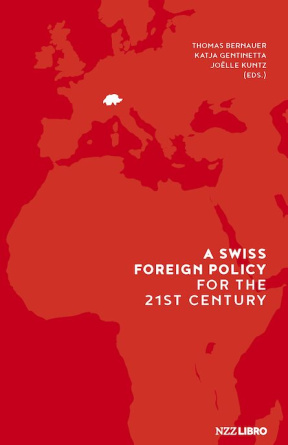 A Swiss Foreign Policy for the 21st Century