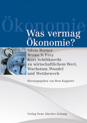 Was vermag Ökonomie?