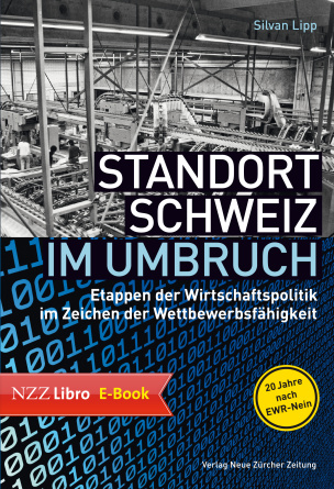 Standort Schweiz im Umbruch