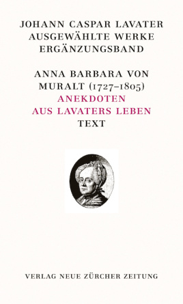 Johann Caspar Lavater, Ausgewählte Werke, Ergänzungsband