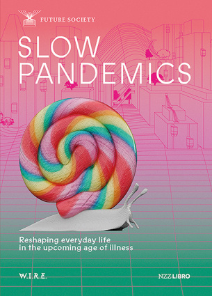 Slow Pandemics