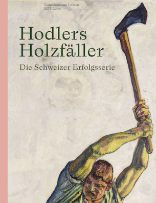 Hodlers Holzfäller