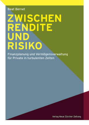 Zwischen Rendite und Risiko