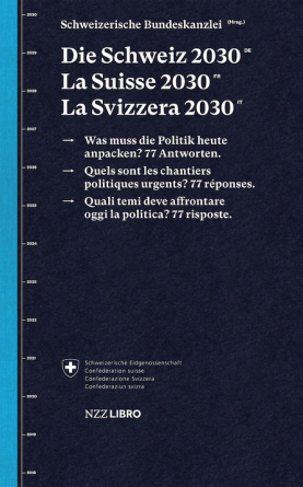 Die Schweiz 2030, La Suisse 2030, La Svizzera 2030
