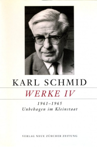 Karl Schmid, Gesammelte Werke, Werke IV