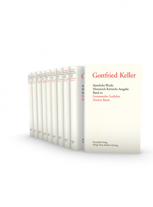 Gottfried Keller. Sämtliche Werke, Band 1–10