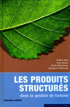 Les produits structurés dans la gestion de fortune