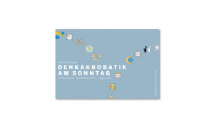 Denkakrobatik am Sonntag
