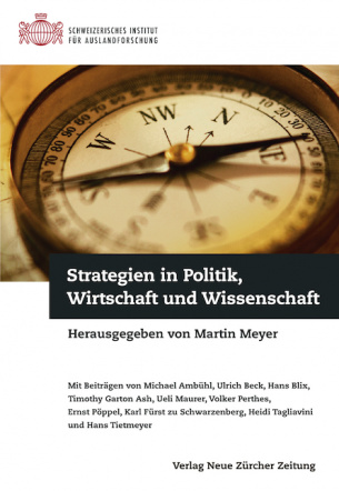 Strategien in Politik, Wirtschaft und Wissenschaft