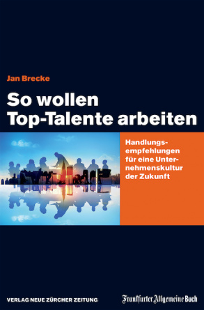 So wollen Top-Talente arbeiten