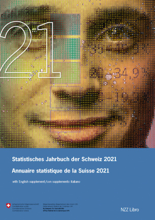 Statistisches Jahrbuch der Schweiz 2021 / Annuaire statistique de la Suisse 2021